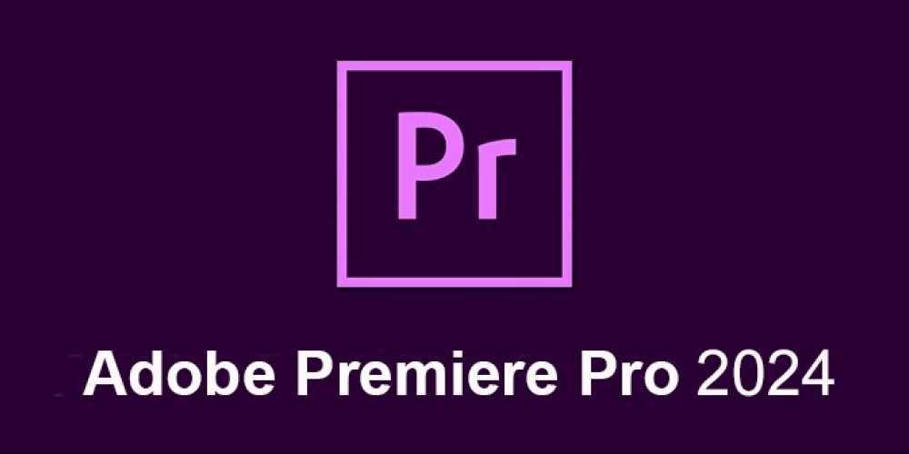 Adobe Premiere Pro CC [2024] 24.1.0.85