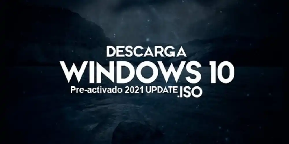 Windows 10 Pro (ISO) (21H1) 10.0.19043.1237 Estable