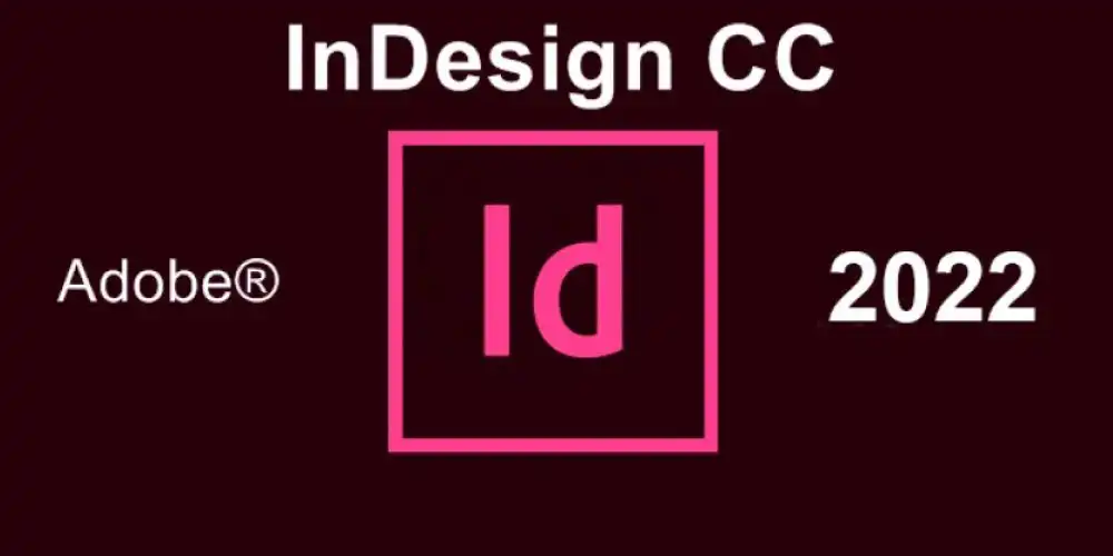 Adobe InDesign [2022] 17.1.0.050 Full