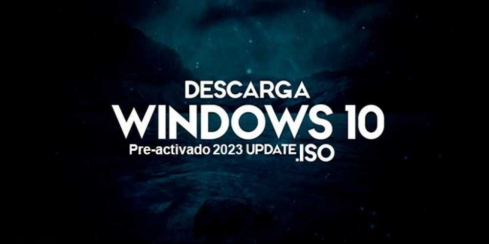 Windows 10 Pro [ISO] [22H2] build 19045.3758 Estable